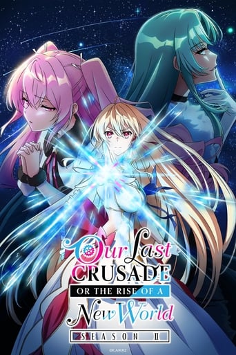 Our Last Crusade or the Rise of a New World Season 2
