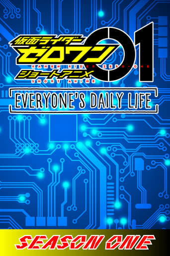 Kamen Rider Zero-One Short Anime: Everyone's Daily Life Season 1