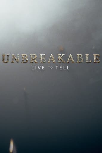 Unbreakable: Live to Tell Season 1