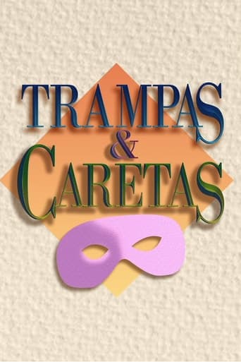 Trampas y caretas Season 1