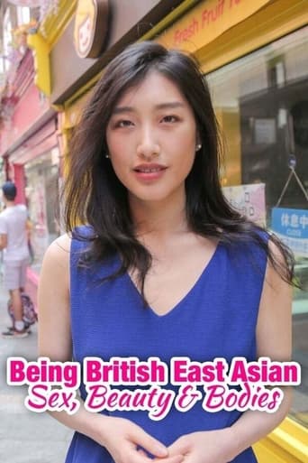 Being British East Asian: Sex, Beauty & Bodies Season 1