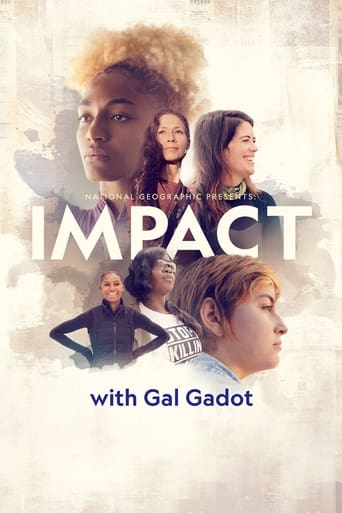 National Geographic Presents: IMPACT with Gal Gadot Season 1