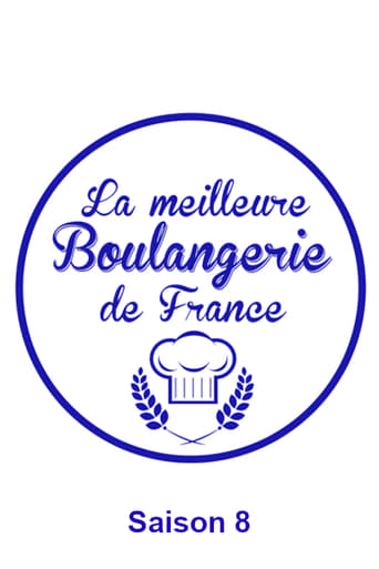 La meilleure boulangerie de France Season 8