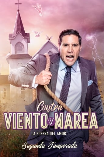 Contra viento y marea Season 2