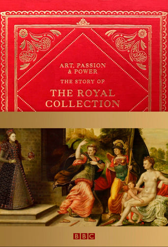 Art, Passion & Power: The Story of the Royal Collection Season 1