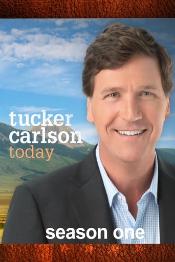 Tucker Carlson Today Season 1