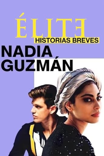 Elite Short Stories: Nadia Guzmán Season 1