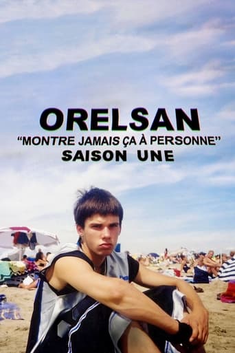 Orelsan: Never Show This to Anyone Season 1