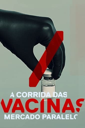 A Corrida das Vacinas: Mercado Paralelo Season 1