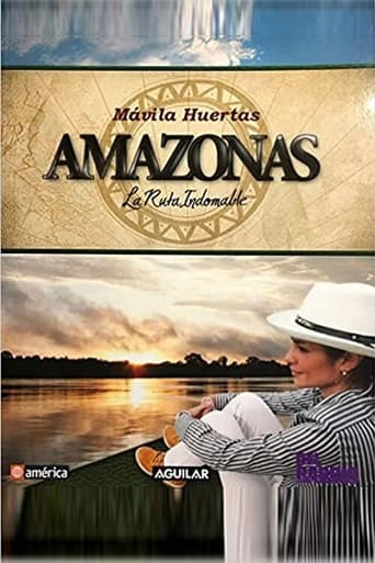 Amazonas, la Ruta Indomable Season 1