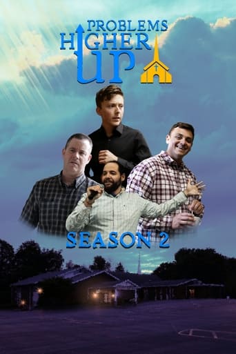 Problems Higher Up Season 2