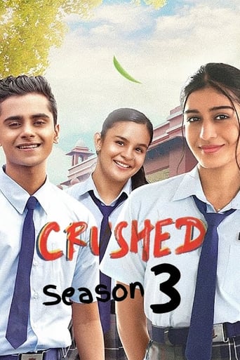 Crushed Season 3