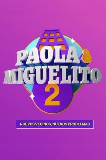 Paola y Miguelito, la serie Season 2