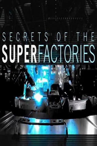 Secrets of the Superfactories