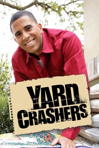 Yard Crashers Season 1