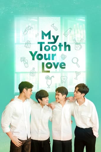 My Tooth Your Love Season 1