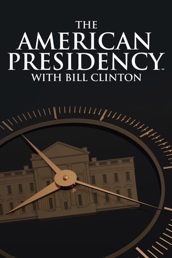 The American Presidency with Bill Clinton Season 1