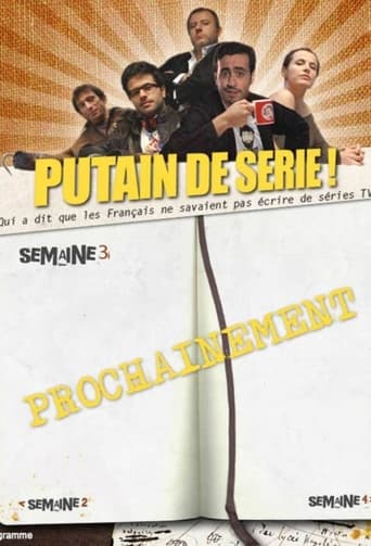 Putain de Série Season 3