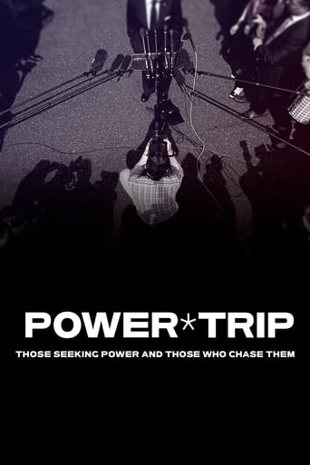 Power Trip: Those Who Seek Power and Those Who Chase Them Season 1