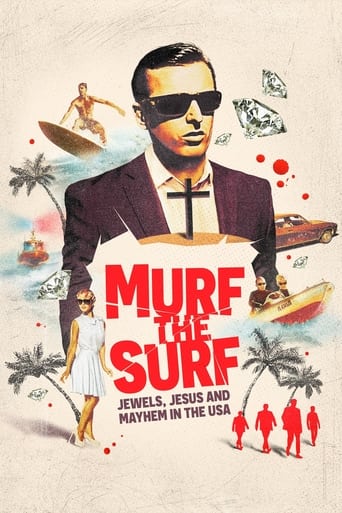 Murf the Surf: Jewels, Jesus, and Mayhem in the USA Season 1