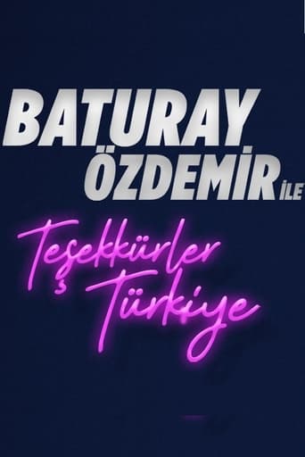 Baturay Özdemir ile Teşekkürler Türkiye Season 1