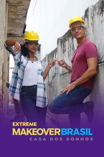 Extreme Makeover Brasil - Casa dos Sonhos Season 1