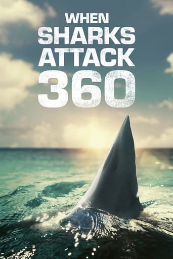 When Sharks Attack 360 Season 1