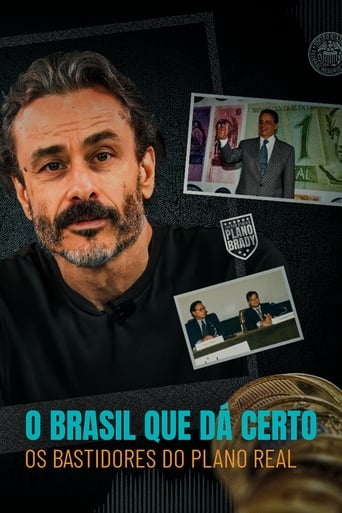 O Brasil que Dá Certo: Os Bastidores do Plano Real Season 1