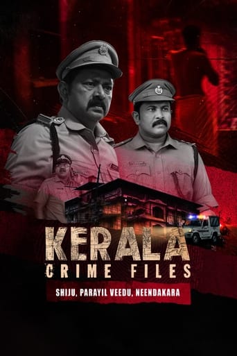 Kerala Crime Files: Shiju, Parayil Veedu, Neendakara Season 1