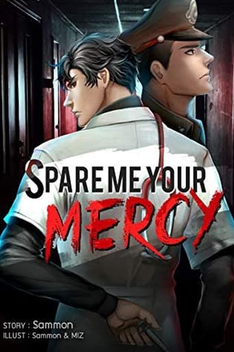 Spare Me Your Mercy Season 1