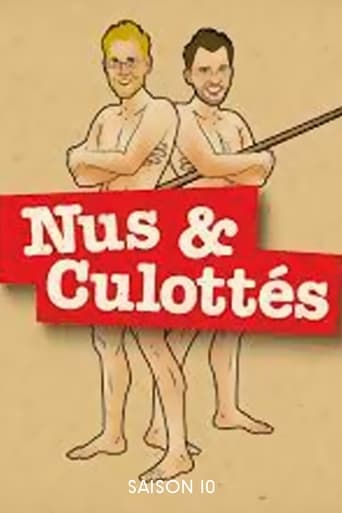 Nus et culottés Season 10