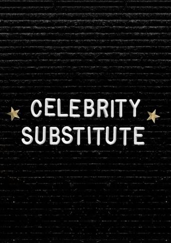 Celebrity Substitute Season 1