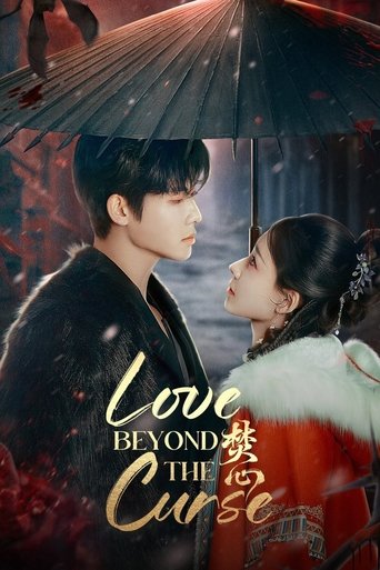 Love Beyond the Curse Season 1