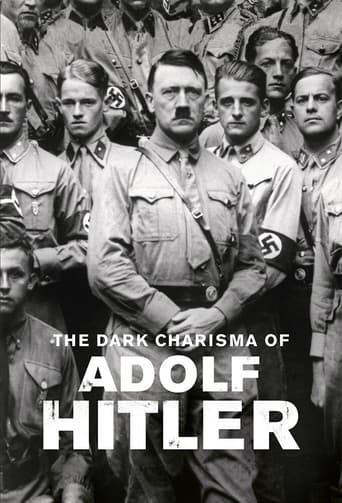 The Dark Charisma of Adolf Hitler Season 1