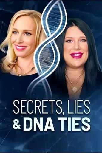 Secrets, Lies, and DNA Ties Season 1