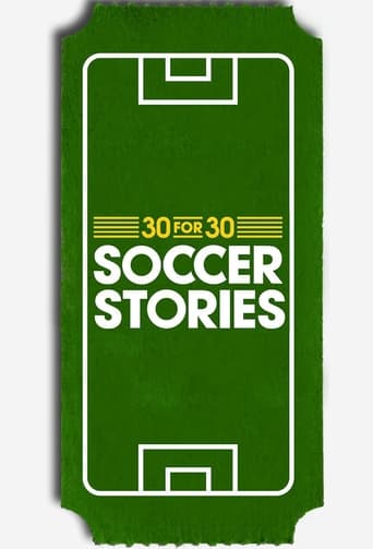 30 for 30: Soccer Stories Season 1