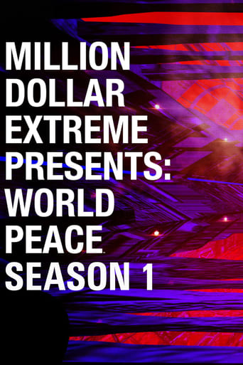 Million Dollar Extreme Presents: World Peace Season 1