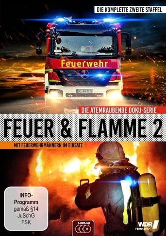 Fire & Flame – With firefighters on duty