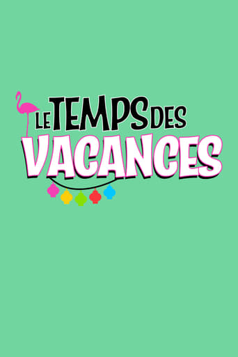 Le temps des vacances ! Season 1