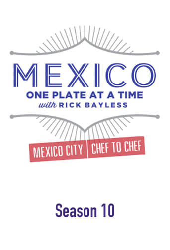 Mexico: One Plate at a Time Season 10