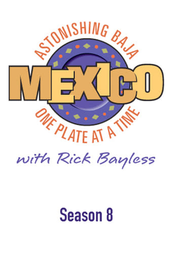 Mexico: One Plate at a Time Season 8