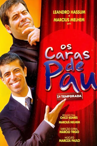 Os Caras de Pau Season 1