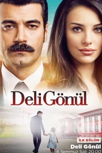 Deli Gönül Season 1