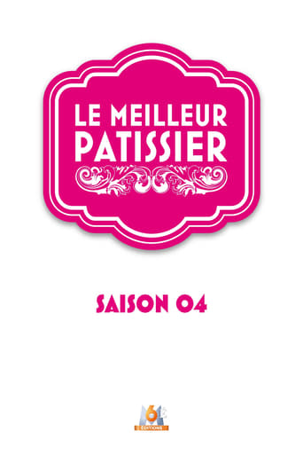 Le Meilleur Pâtissier Season 4