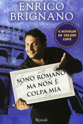 Enrico Brignano: Sono romano ma non è colpa mia Season 1