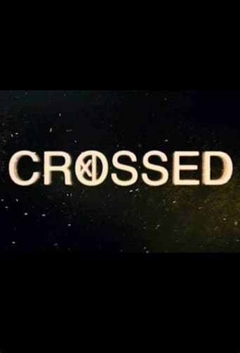 Crossed Season 1