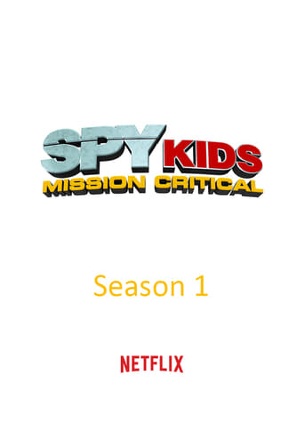 Spy Kids: Mission Critical Season 1