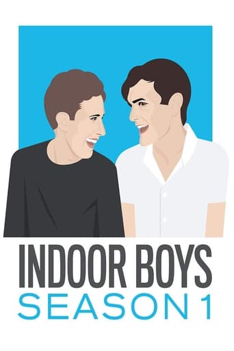 Indoor Boys Season 1