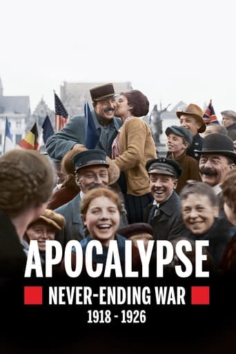 Apocalypse: Never-Ending War (1918-1926) Season 1