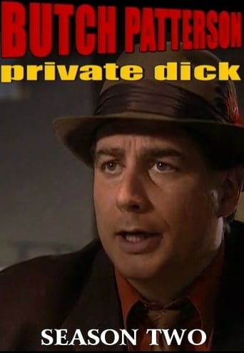 Butch Patterson: Private Dick Season 2